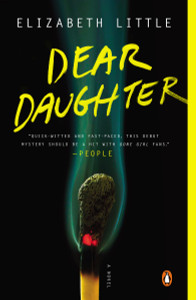Dear Daughter: A Novel - ISBN: 9780143127369