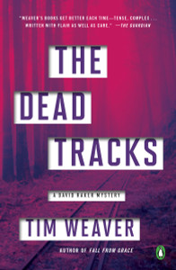 The Dead Tracks: A David Raker Mystery - ISBN: 9780143129622