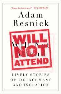 Will Not Attend: Lively Stories of Detachment and Isolation - ISBN: 9780147516213