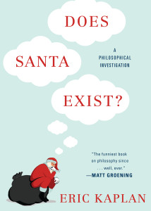 Does Santa Exist?: A Philosophical Investigation - ISBN: 9780147516428