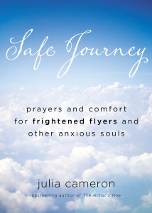 Safe Journey: Prayers and Comfort for Frightened Flyers and Other Anxious Souls - ISBN: 9780399161834