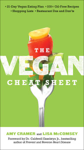 The Vegan Cheat Sheet: Your Take-Everywhere Guide to Plant-based Eating - ISBN: 9780399163692