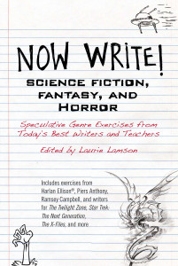 Now Write! Science Fiction, Fantasy and Horror: Speculative Genre Exercises from Today's Best Writers and Teachers - ISBN: 9780399165559