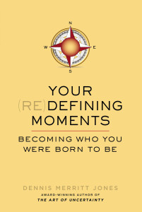 Your Redefining Moments: Becoming Who You Were Born to Be - ISBN: 9780399165801