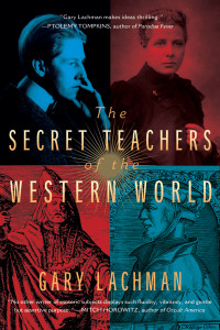 The Secret Teachers of the Western World:  - ISBN: 9780399166808