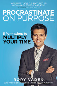 Procrastinate on Purpose: 5 Permissions to Multiply Your Time - ISBN: 9780399170638