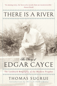 There Is a River: The Story of Edgar Cayce - ISBN: 9780399172663