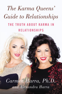 The Karma Queens' Guide to Relationships: The Truth About Karma in Relationships - ISBN: 9780399173905