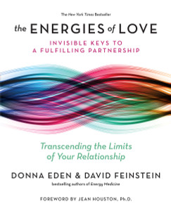The Energies of Love: Invisible Keys to a Fulfilling Partnership - ISBN: 9780399174926