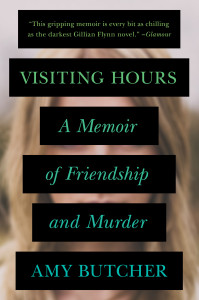 Visiting Hours: A Memoir of Friendship and Murder - ISBN: 9780399183393