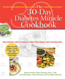 The 30-Day Diabetes Miracle Cookbook: Stop Diabetes with an Easy-to-Follow Plant-Based, Carb-Counting Diet - ISBN: 9780399534218