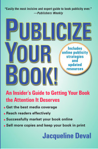 Publicize Your Book (Updated): An Insider's Guide to Getting Your Book the Attention It Deserves - ISBN: 9780399534317