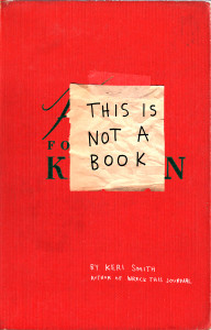 This Is Not a Book:  - ISBN: 9780399535215
