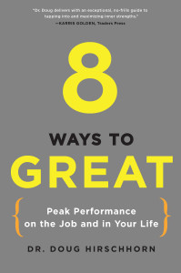 8 Ways to Great: Peak Performance on the Job and in Your Life - ISBN: 9780399536397