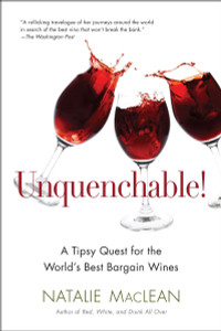 Unquenchable!: A Tipsy Quest for the World's Best Bargain Wines - ISBN: 9780399537806