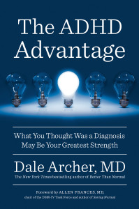 The ADHD Advantage: What You Thought Was a Diagnosis May Be Your Greatest Strength - ISBN: 9780399573453