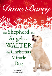 The Shepherd, the Angel, and Walter the Christmas Miracle Dog:  - ISBN: 9780425276716