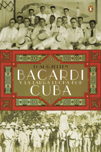Bacardí y la larga lucha por Cuba:  - ISBN: 9780451414953
