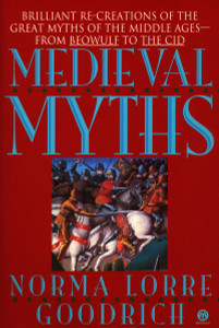 The Medieval Myths:  - ISBN: 9780452011281