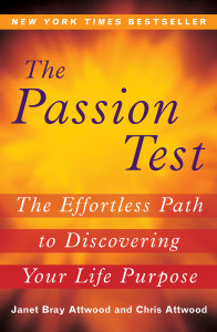 The Passion Test: The Effortless Path to Discovering Your Life Purpose - ISBN: 9780452289857