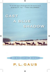 Cast a Blue Shadow: An Amish-Country Mystery - ISBN: 9780452296695