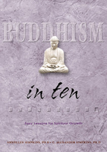 Buddhism in Ten: Easy Lessons for Spiritual Growth - ISBN: 9780804834520