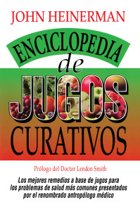 Enciclopedia de Jugos Curativos:  - ISBN: 9780735201903