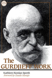 The Gurdjieff Work:  - ISBN: 9780874774924