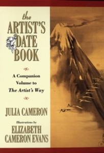 The Artist's Date Book: A Companion Volume to The Artist's Way - ISBN: 9780874776539