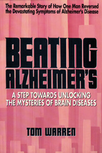 Beating Alzheimer's: A Step Towards Unlocking the Mysteries of Brain Diseases - ISBN: 9780895294883