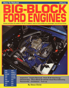 How to Rebuild Big-Block Ford Engines:  - ISBN: 9780895860705