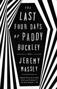 The Last Four Days of Paddy Buckley: A Novel - ISBN: 9781101983386