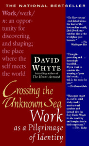 Crossing the Unknown Sea: Work as a Pilgrimage of Identity - ISBN: 9781573229142