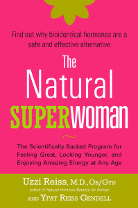 The Natural Superwoman: The Scientifically Backed Program for Feeling Great, Looking Younger,and Enjoyin g Amazing Energy at Any Age - ISBN: 9781583333242