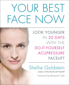 Your Best Face Now: Look Younger in 20 Days with the Do-It-Yourself Acupressure Facelift - ISBN: 9781583334409