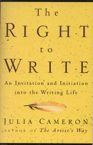 The Right to Write: An Invitation and Initiation into the Writing Life - ISBN: 9781585420094