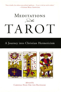 Meditations on the Tarot: A Journey into Christian Hermeticism - ISBN: 9781585421619