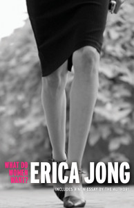 What Do Women Want?: Essays by Erica Jong - ISBN: 9781585425549