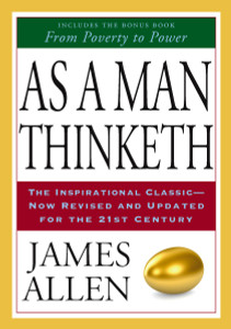 As a Man Thinketh:  - ISBN: 9781585426386