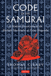 Code of the Samurai: A Modern Translation of the Bushido Shoshinshu of Taira Shigesuke - ISBN: 9780804831901