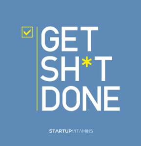 Get Sh*t Done:  - ISBN: 9781591847649