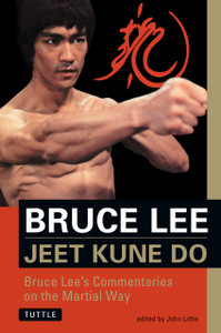 Bruce Lee Jeet Kune Do: Bruce Lee's Commentaries on the Martial Way - ISBN: 9780804831321