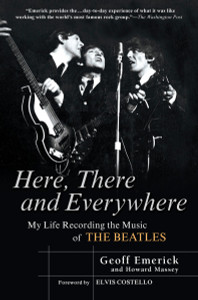 Here, There and Everywhere: My Life Recording the Music of the Beatles - ISBN: 9781592402694
