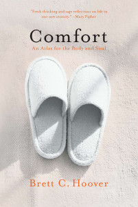 Comfort: An Atlas for the Body and Soul - ISBN: 9781594485480
