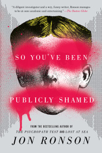 So You've Been Publicly Shamed:  - ISBN: 9781594634017