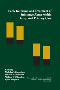 Early Detection and Treatment of Substance Abuse within Integrated Primary Care:  - ISBN: 9781878978479