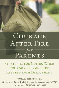 Courage After Fire for Parents of Service Members: Strategies for Coping When Your Son or Daughter Returns from Deployment - ISBN: 9781608827152