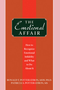 The Emotional Affair: How to Recognize Emotional Infidelity and What to Do About It - ISBN: 9781572245709