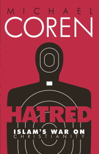 Hatred: Islam's War on Christianity - ISBN: 9780771023866