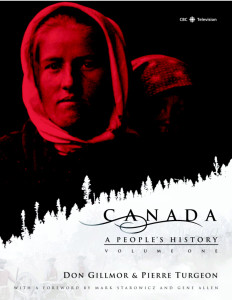 Canada: A People's History Volume 1:  - ISBN: 9780771033247